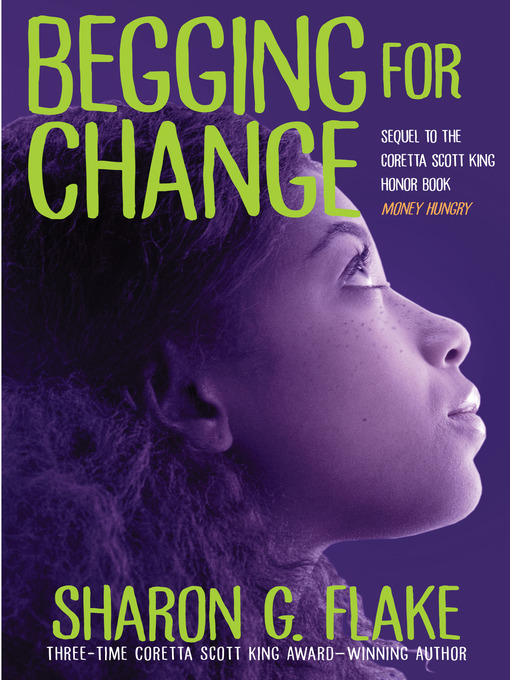 Title details for Begging for Change by Sharon Flake - Available
